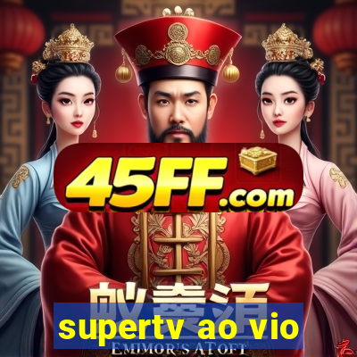 supertv ao vio